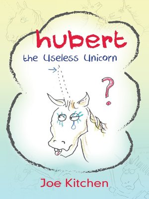 cover image of Hubert the Useless Unicorn